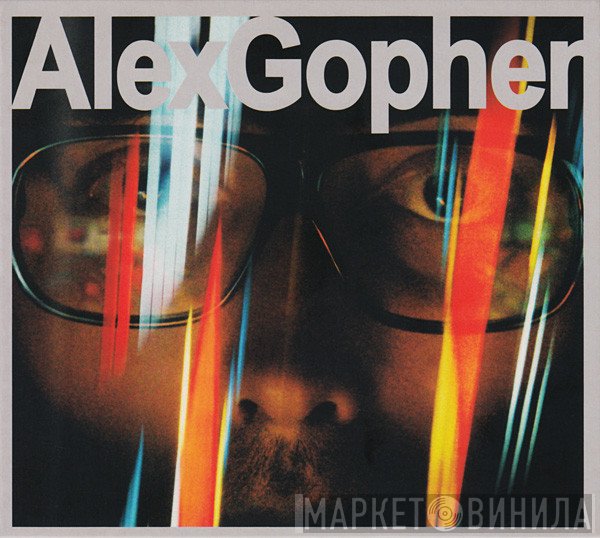 Alex Gopher  - Alex Gopher
