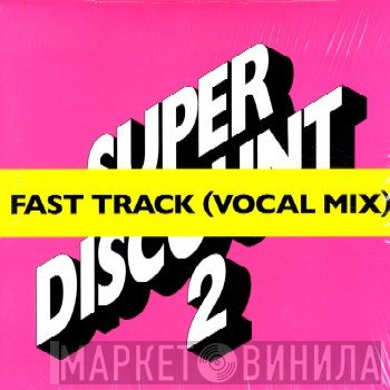 Alex Gopher, Camille, Julien Delfaud, Etienne De Crécy - Fast Track (Vocal Mix)