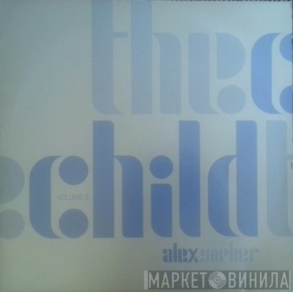 Alex Gopher - The Child Volume 2