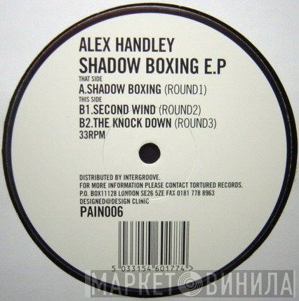 Alex Handley - Shadow Boxing E.P