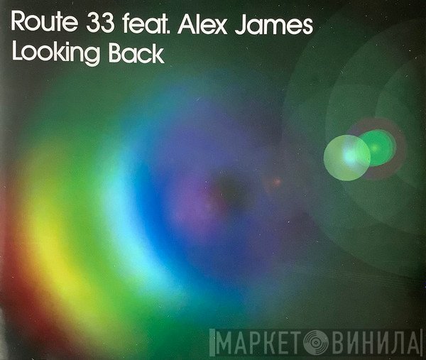 Alex James , Route 33 - Looking Back