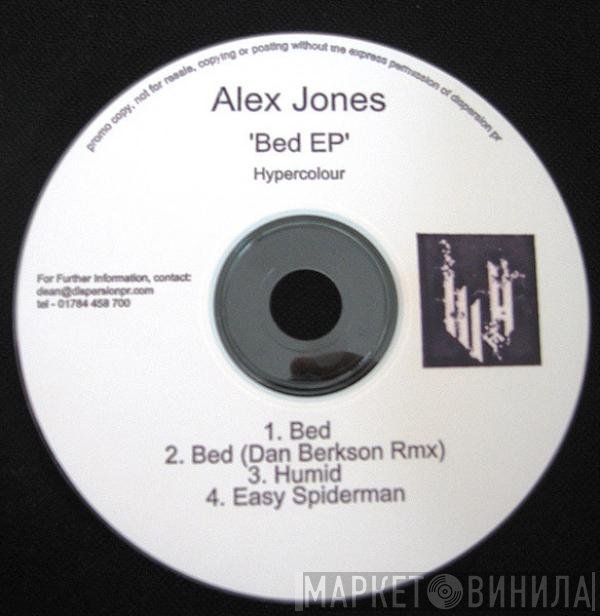 Alex Jones   - Bed EP
