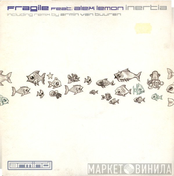 Alex Lemon, Fragile  - Inertia