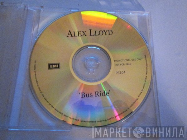Alex Lloyd  - Bus Ride