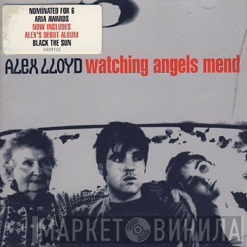 Alex Lloyd - Watching Angels Mend