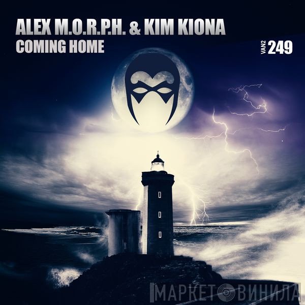 Alex M.O.R.P.H. & Kim Kiona  - Coming Home