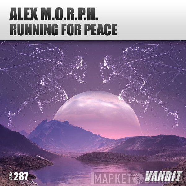 Alex M.O.R.P.H.  - Running For Peace