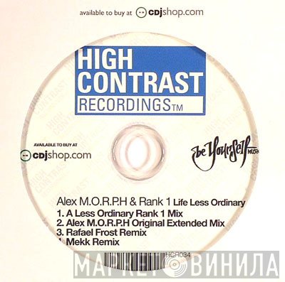 Alex M.O.R.P.H. & Rank 1  - Life Less Ordinary