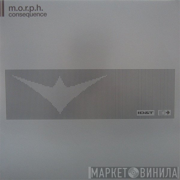 Alex M.O.R.P.H.  - Consequence