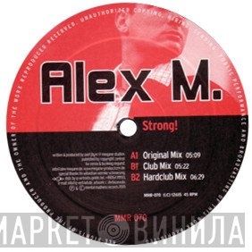 Alex M. - Strong