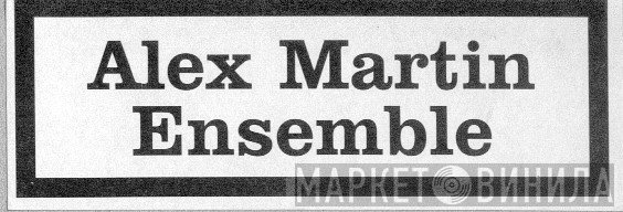 Alex Martin Ensemble - Draw Game