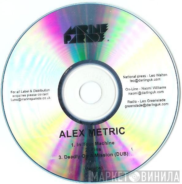 Alex Metric  - In Your Machine