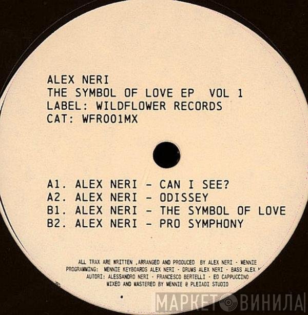 Alex Neri - The Symbol Of Love EP  Vol 1