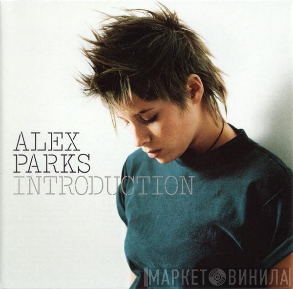 Alex Parks  - Introduction