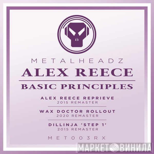 Alex Reece  - Basic Principles (Remixes)