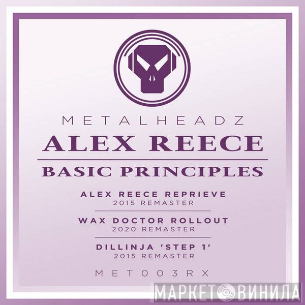 Alex Reece  - Basic Principles (Remixes)