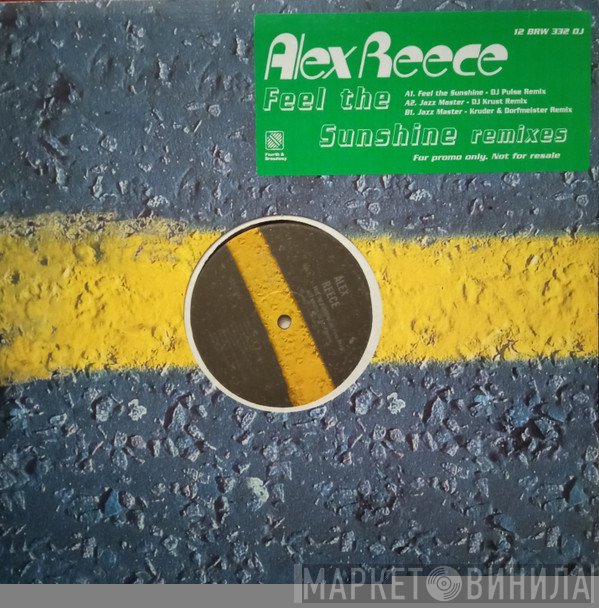Alex Reece - Feel The Sunshine (Remixes)