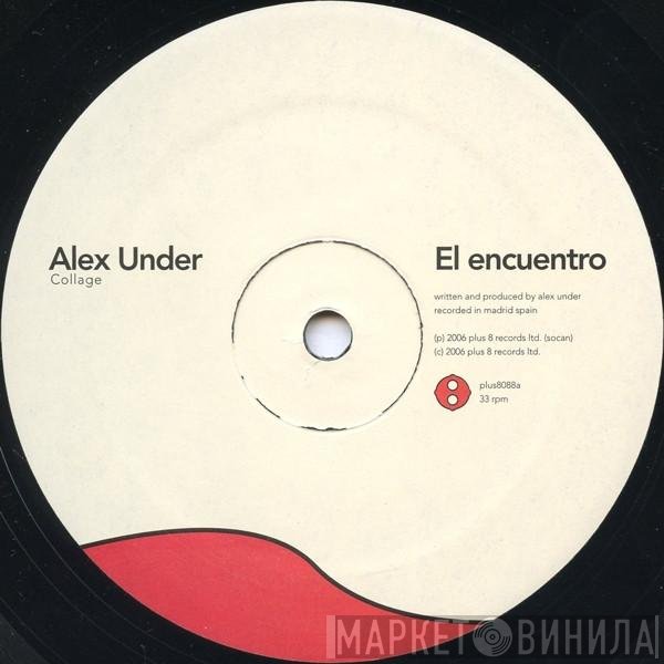 Alex Under - Collage
