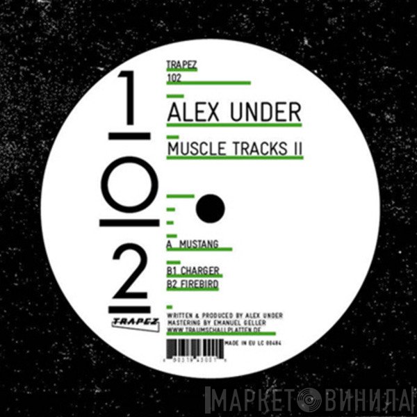 Alex Under  - Muscle Tracks II