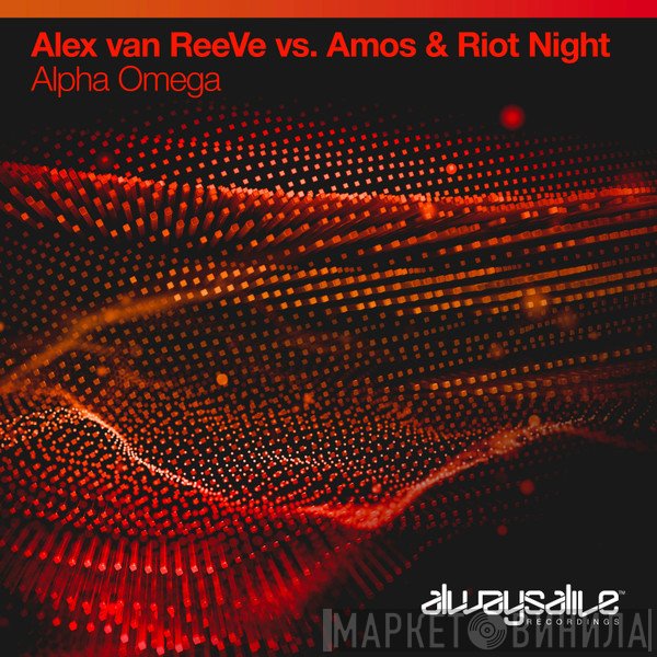 Alex Van Reeve Vs. Amos & Riot Night  - Alpha Omega