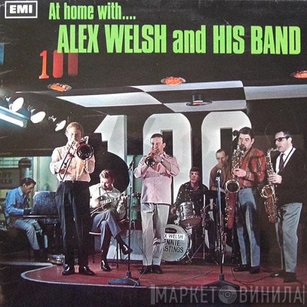 Alex Welsh &amp; His Band - At Home With...Alex Welsh And His Band