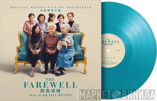 Alex Weston  - The Farewell (Original Motion Picture Soundtrack)