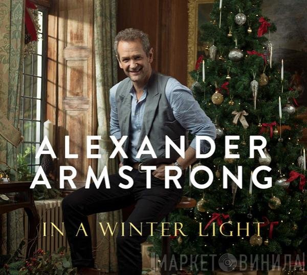 Alexander Armstrong - In A Winter Light