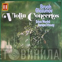 Alexander Glazunov, Ferenc Fricsay, Max Bruch, Erica Morini - Violin Concertos