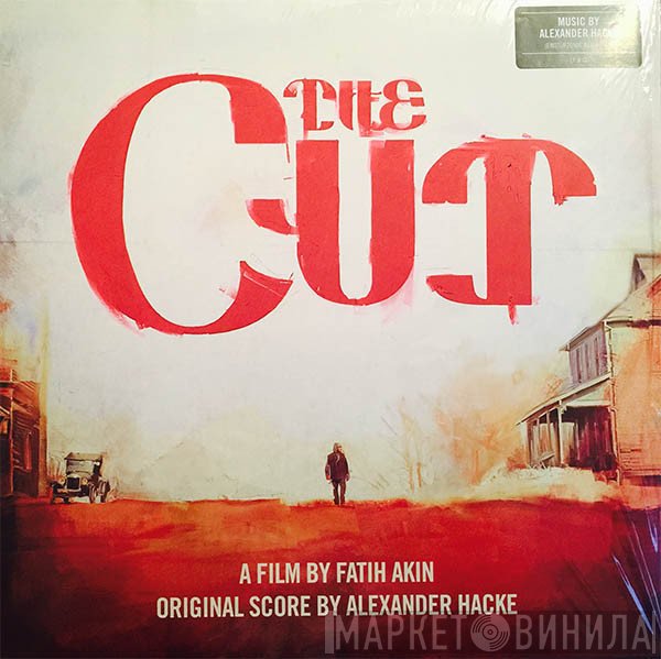 Alexander Hacke - The Cut (Original Score)