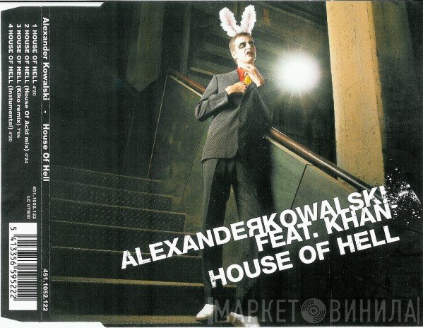Alexander Kowalski Feat. Khan  - House Of Hell