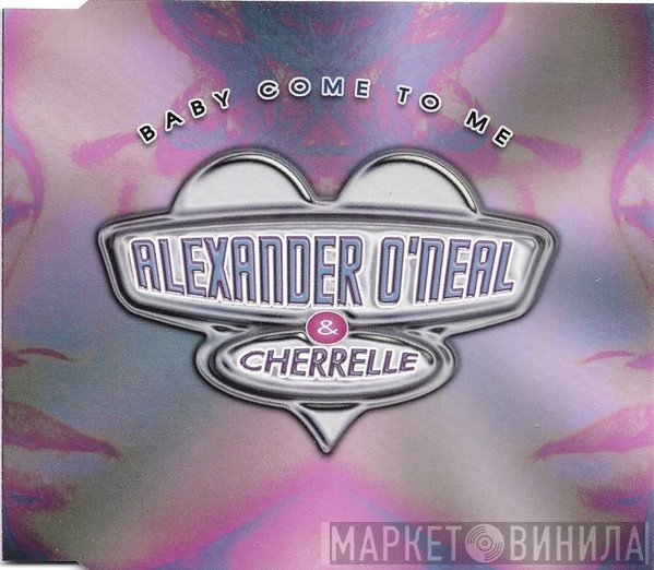Alexander O'Neal, Cherrelle - Baby Come To Me