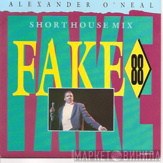 Alexander O'Neal - Fake 88 (Short House Mix)