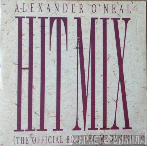 Alexander O'Neal - Hitmix (The Official Bootleg Megamix)