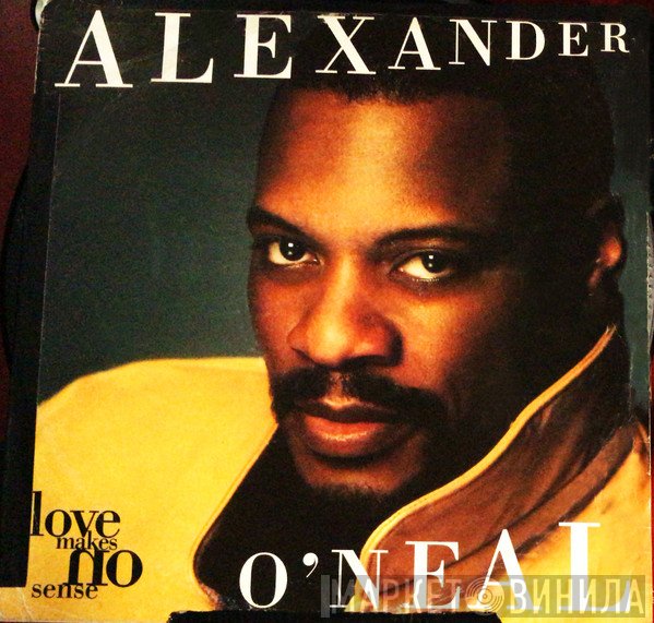 Alexander O'Neal - Love Makes No Sense