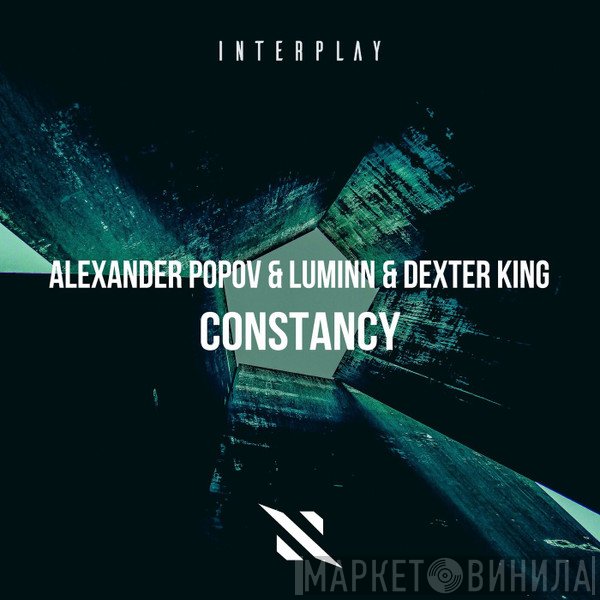 Alexander Popov & Luminn & Dexter King  - Constancy