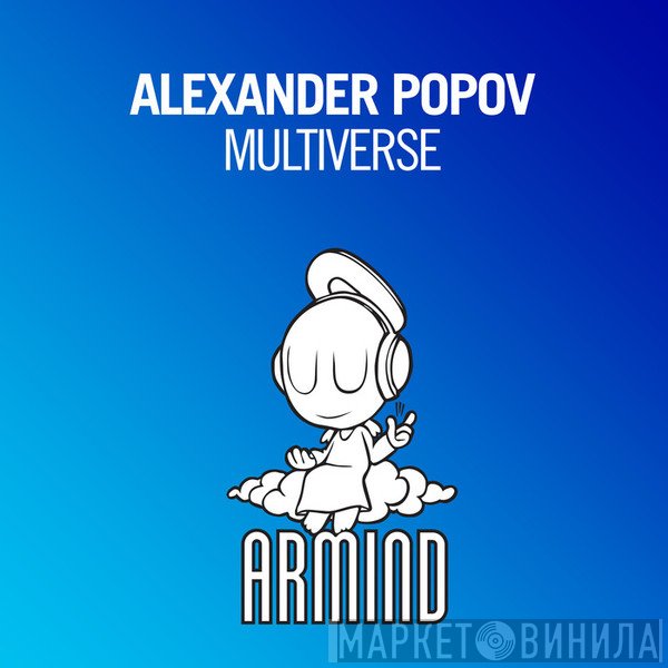 Alexander Popov  - Multiverse