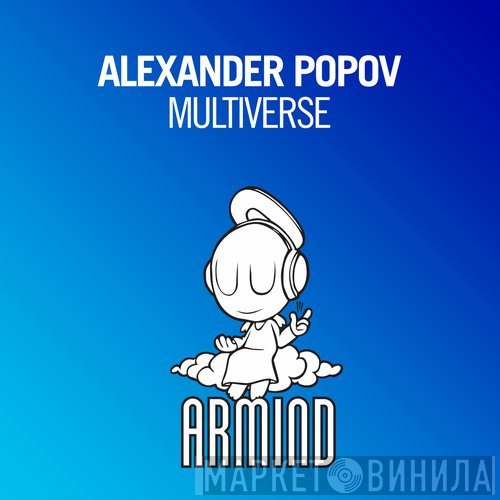 Alexander Popov  - Multiverse