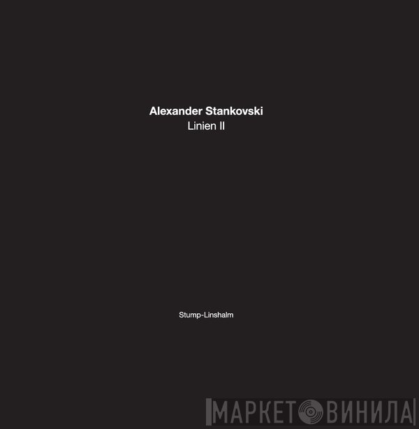 Alexander Stankovski - Linien II