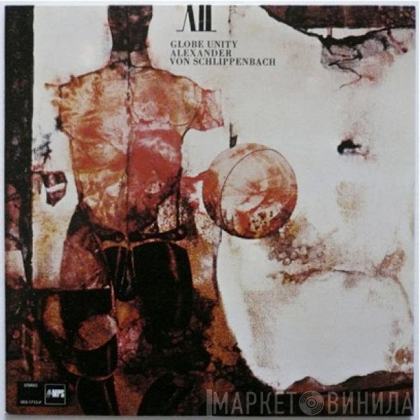 Alexander von Schlippenbach  - Globe Unity