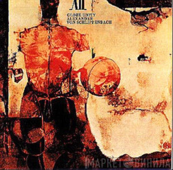 Alexander von Schlippenbach  - Globe Unity
