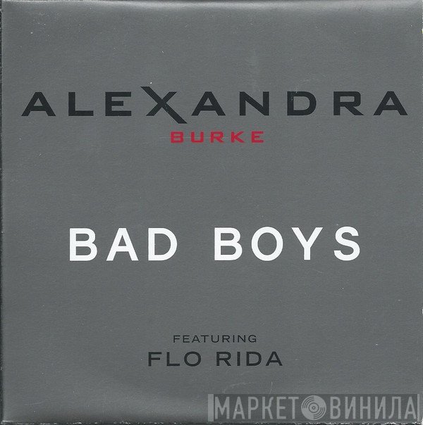 Alexandra Burke Featuring Flo Rida  - Bad Boys