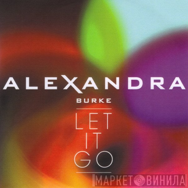 Alexandra Burke  - Let It Go
