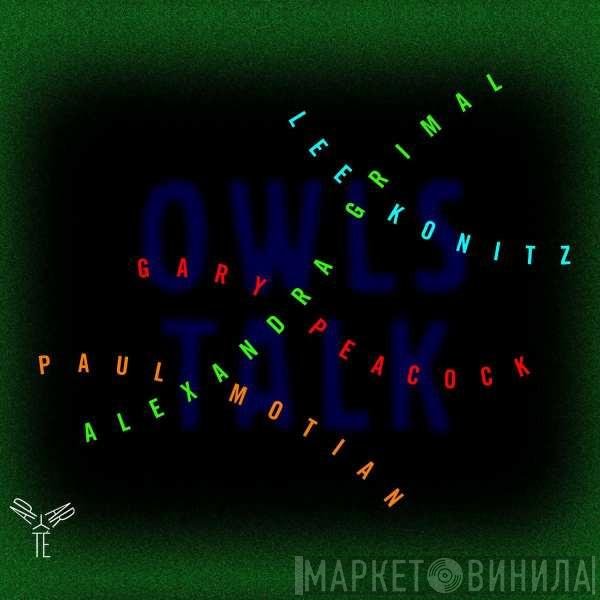 Alexandra Grimal / Lee Konitz / Gary Peacock / Paul Motian  - Owls Talk
