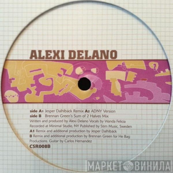 Alexi Delano - Right Before You