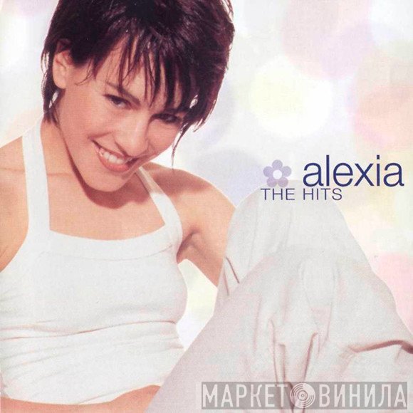 Alexia  - The Hits