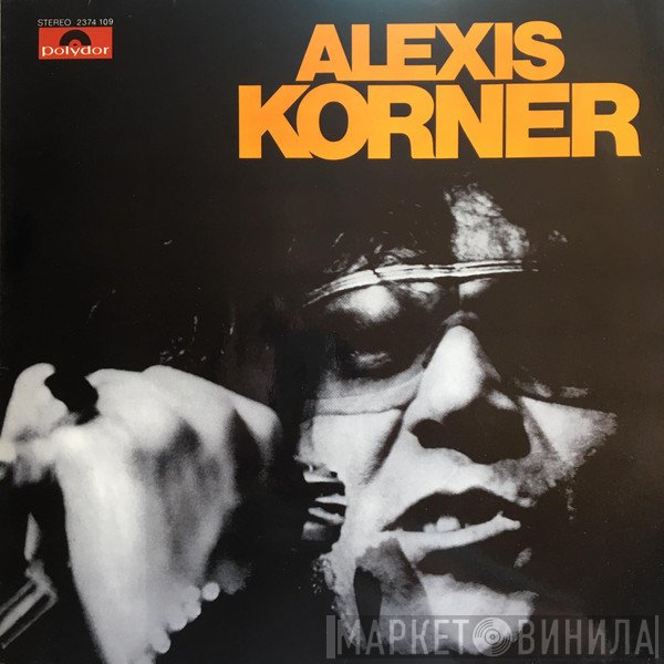 Alexis Korner  - Alexis Korner