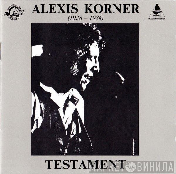 Alexis Korner  - Testament