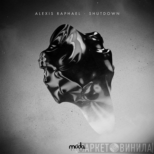 Alexis Raphael  - Shutdown