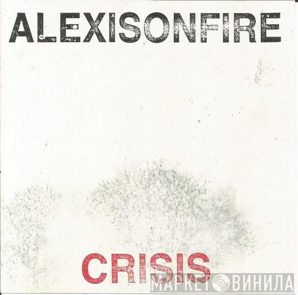 Alexisonfire  - Crisis