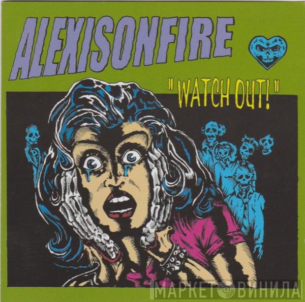 Alexisonfire  - Watch Out!